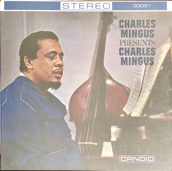 Charles Mingus Presents Charles Mingus